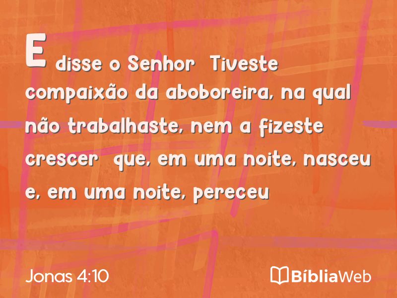 Jonas 4:10 em imagem para compartilhar