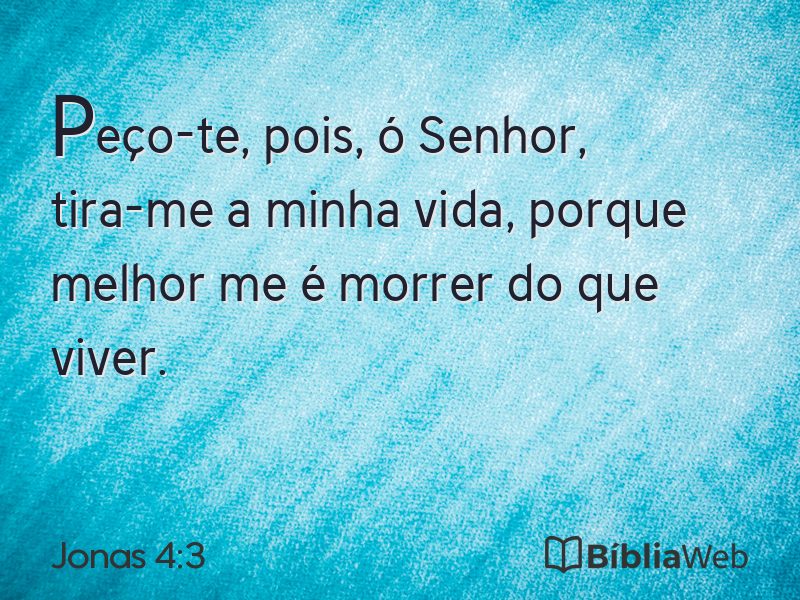 Jonas 4:3 em imagem para compartilhar