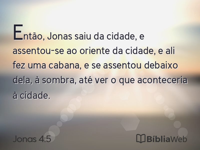 Jonas 4:5 em imagem para compartilhar