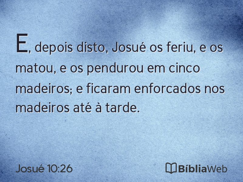 Josué 10:26 em imagem para compartilhar