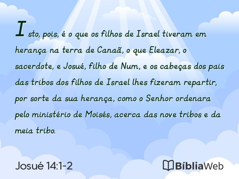 Josué 14:1-2 em imagem para compartilhar