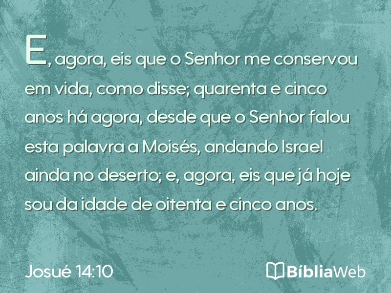 Josué 14:10 em imagem para compartilhar
