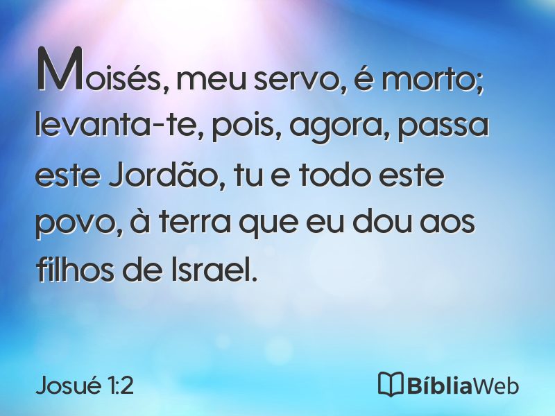 Josué 1:2 em imagem para compartilhar