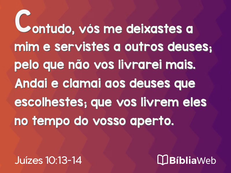 Juízes 10:13-14 em imagem para compartilhar