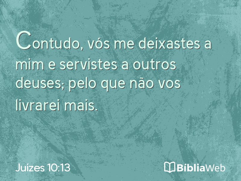 Juízes 10:13 em imagem para compartilhar