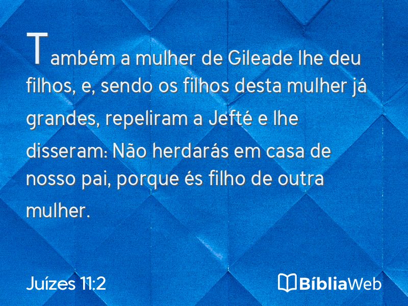 Juízes 11:2 em imagem para compartilhar