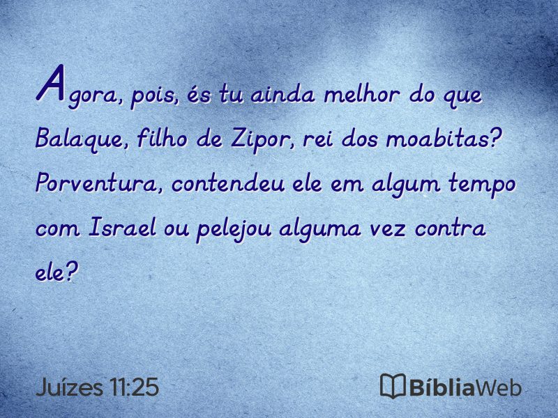 Juízes 11:25 em imagem para compartilhar