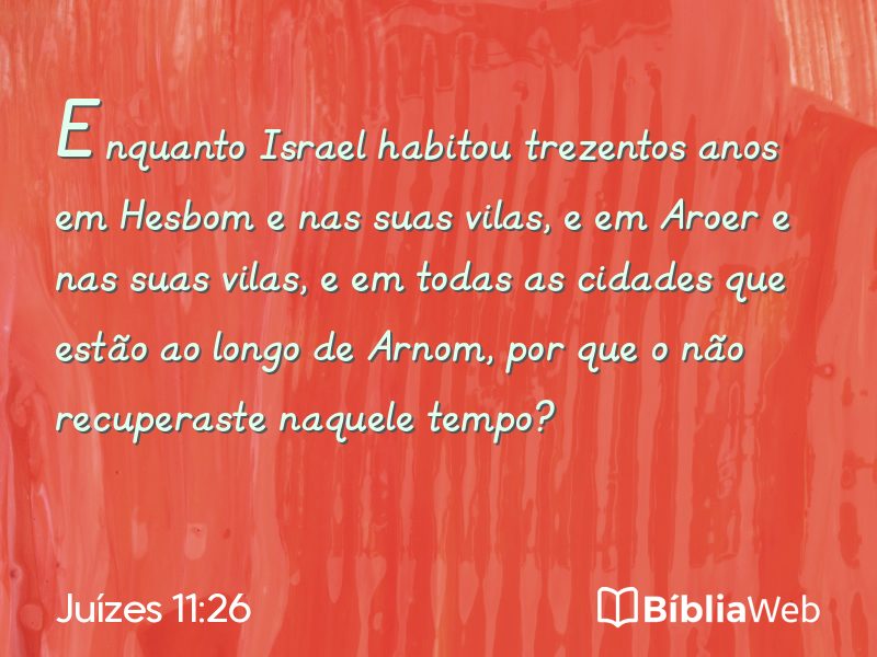 Juízes 11:26 em imagem para compartilhar
