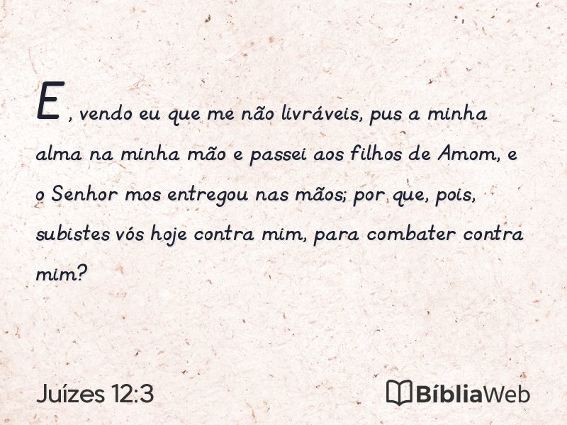 Juízes 12:3 em imagem para compartilhar