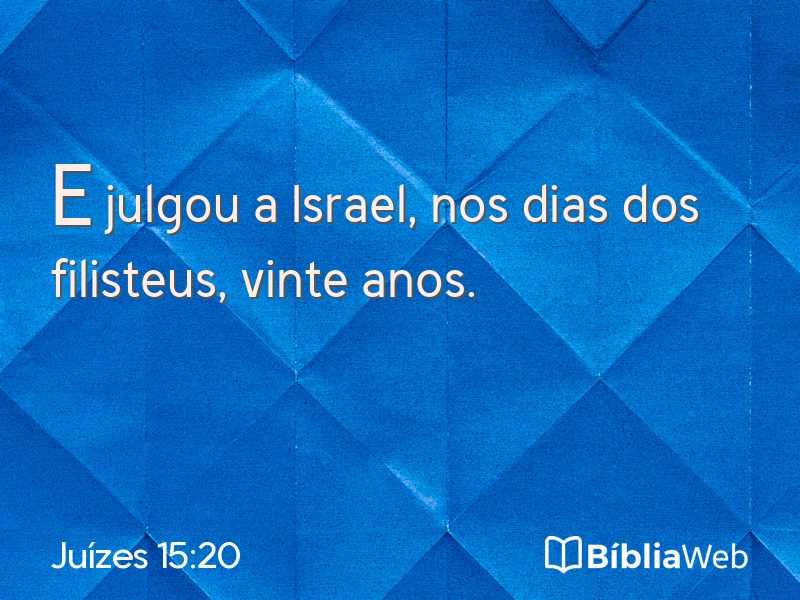 Juízes 15:20 em imagem para compartilhar