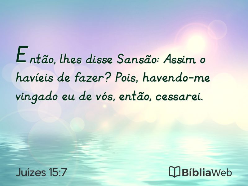 Juízes 15:7 em imagem para compartilhar