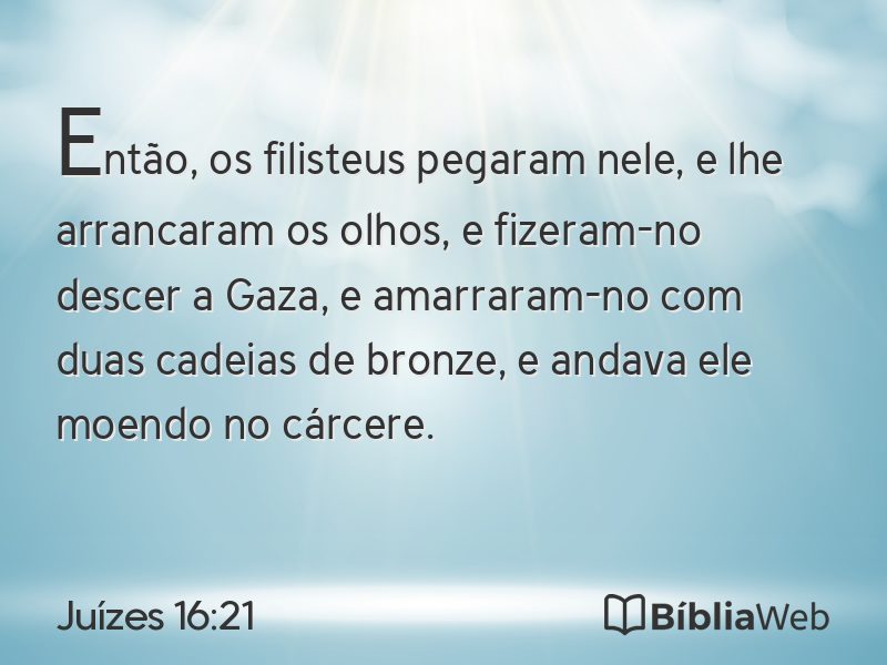 Juízes 16:21 em imagem para compartilhar