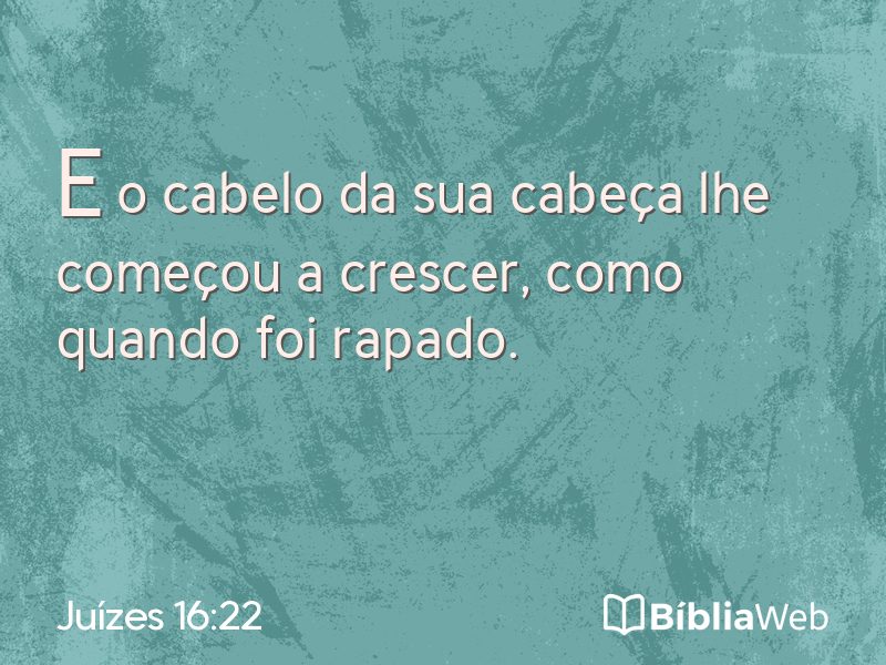 Juízes 16:22 em imagem para compartilhar