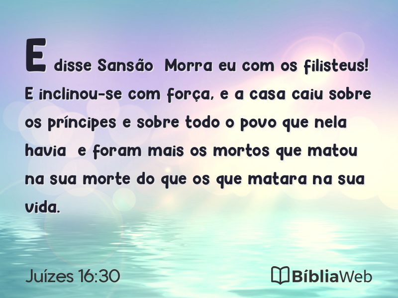Juízes 16:30 em imagem para compartilhar