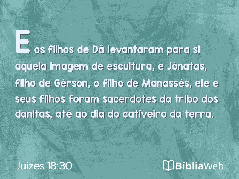 Juízes 18:30 em imagem para compartilhar