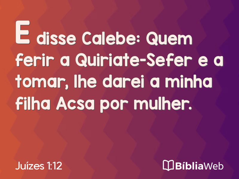 Juízes 1:12 em imagem para compartilhar