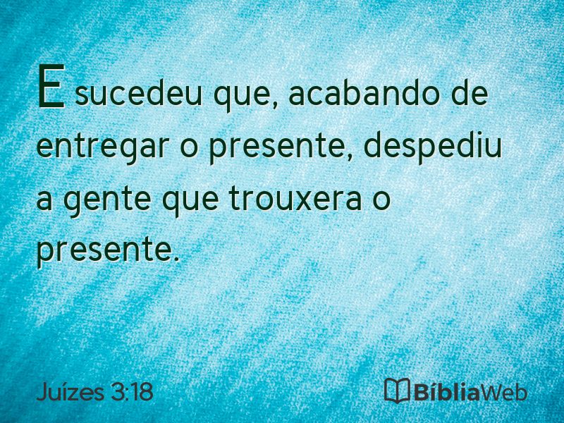 Juízes 3:18 em imagem para compartilhar