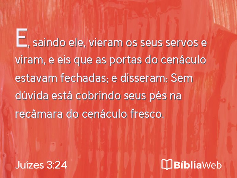 Juízes 3:24 em imagem para compartilhar