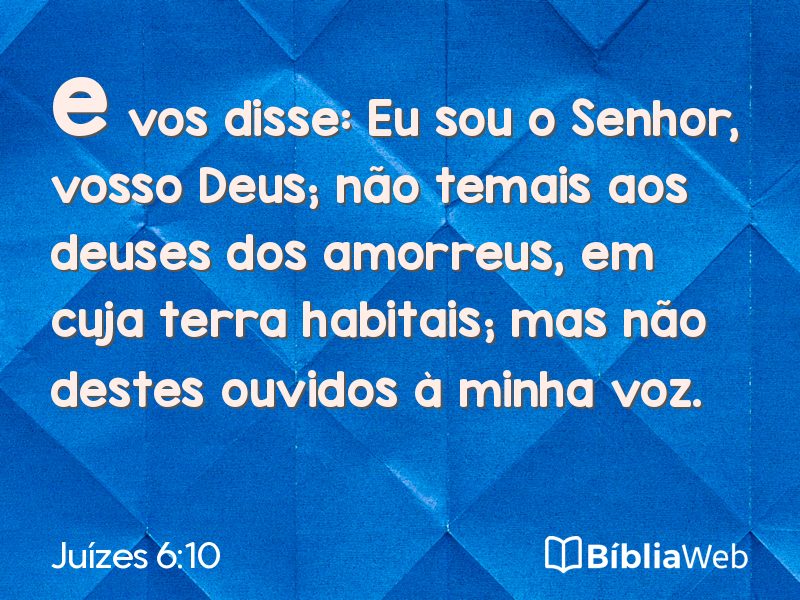 Juízes 6:10 em imagem para compartilhar