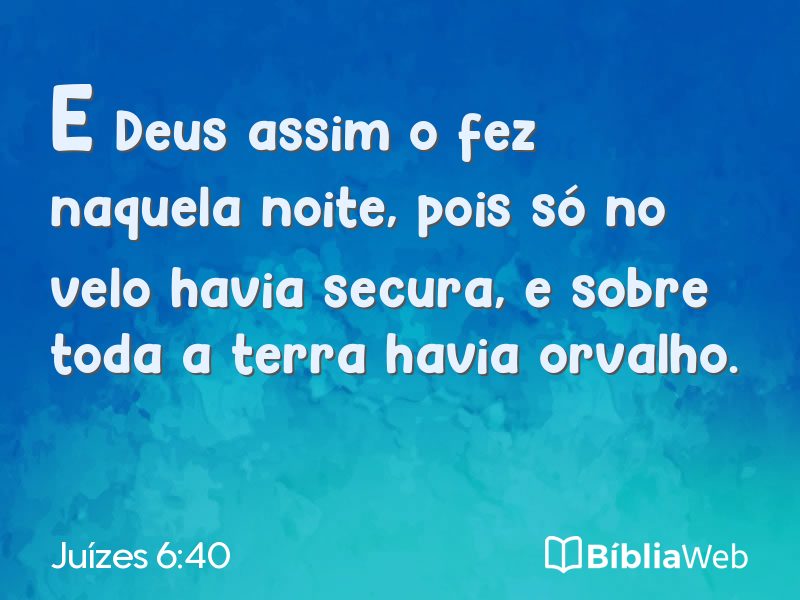 Juízes 6:40 em imagem para compartilhar