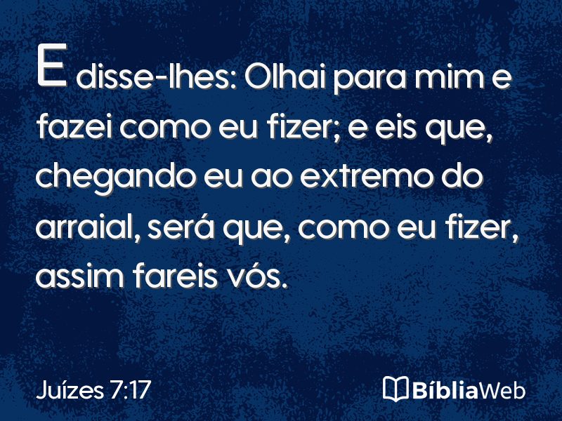 Juízes 7:17 em imagem para compartilhar