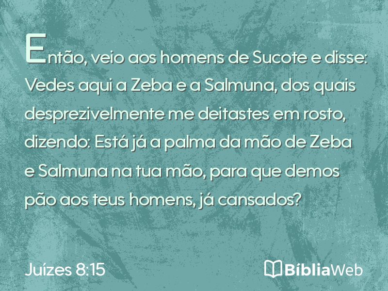 Juízes 8:15 em imagem para compartilhar