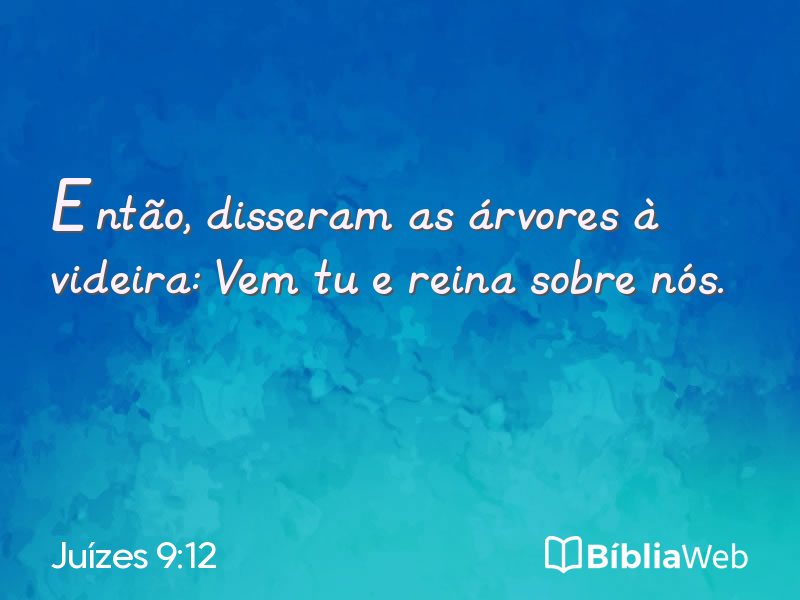 Juízes 9:12 em imagem para compartilhar