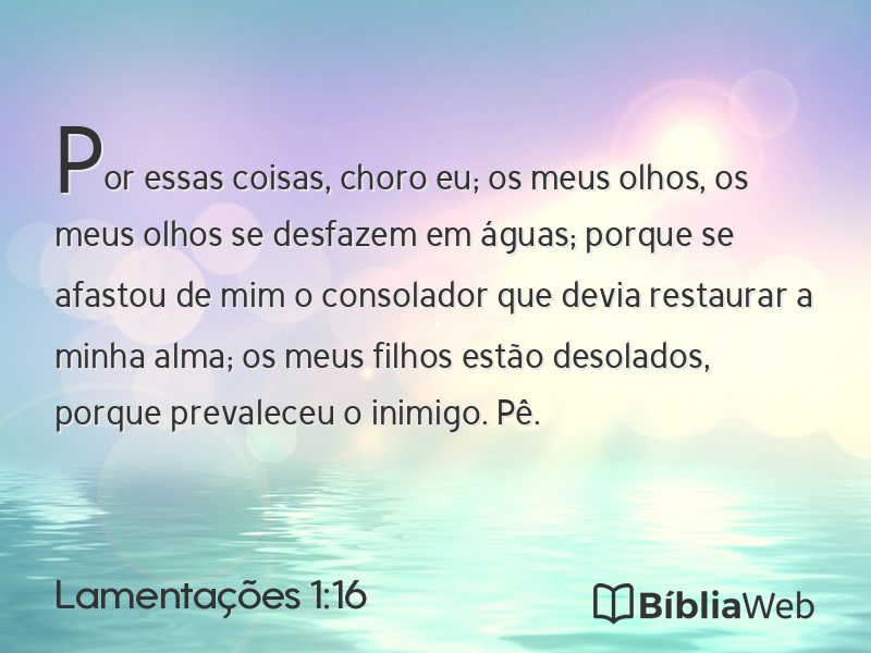 Lamentações 1:16 em imagem para compartilhar