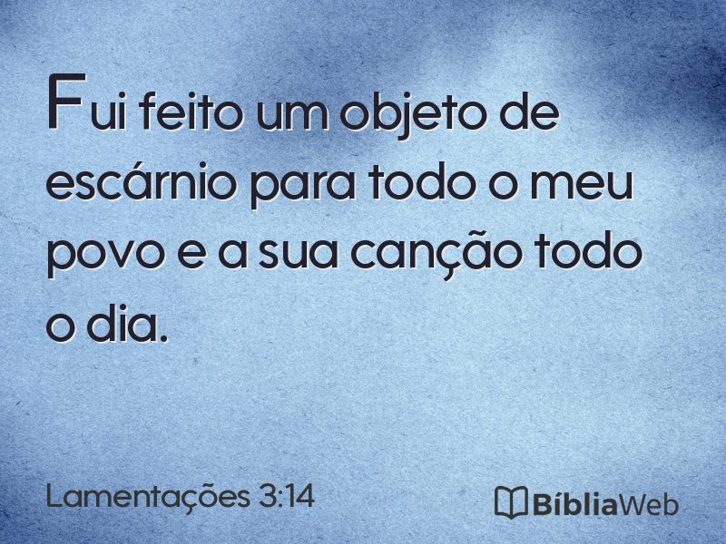 Lamentações 3:14 em imagem para compartilhar