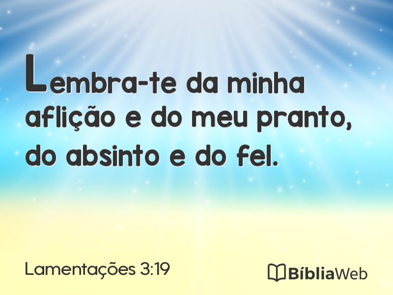 Lamentações 3:19 em imagem para compartilhar