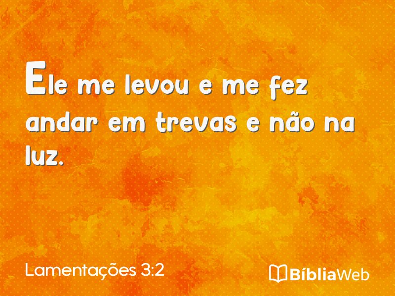 Lamentações 3:2 em imagem para compartilhar