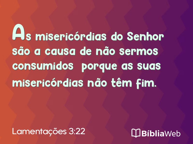 Lamentações 3:22 em imagem para compartilhar