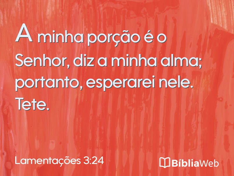 Lamentações 3:24 em imagem para compartilhar