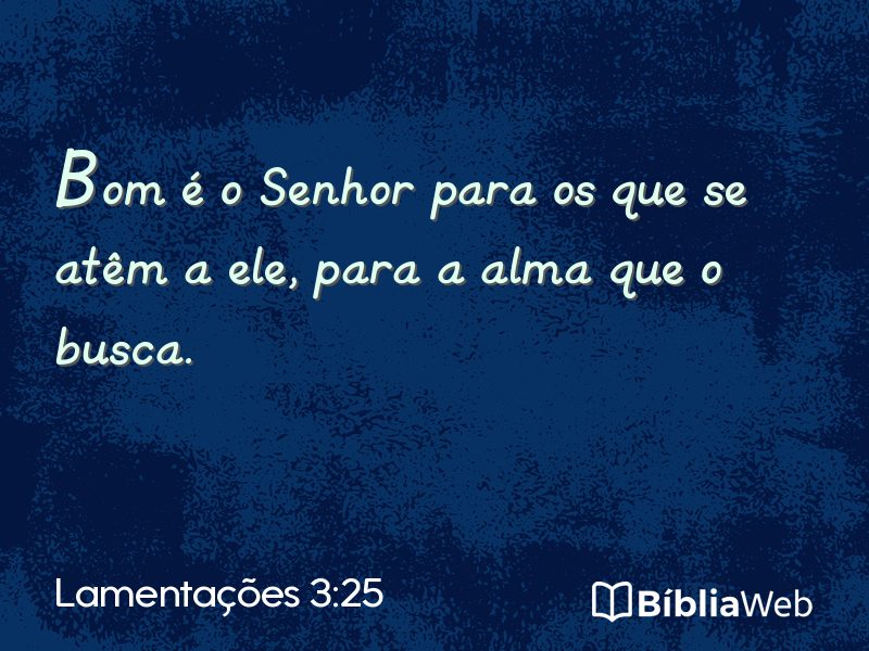 Lamentações 3:25 em imagem para compartilhar