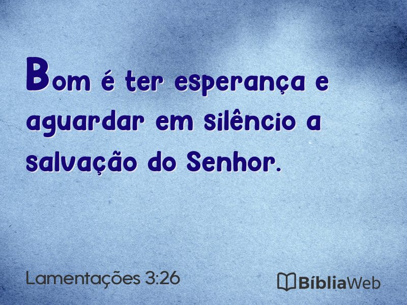 Lamentações 3:26 em imagem para compartilhar