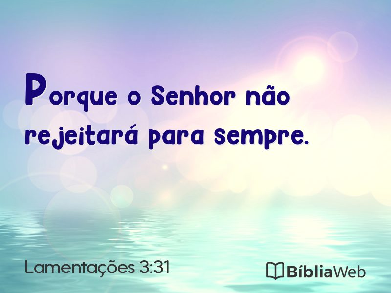 Lamentações 3:31 em imagem para compartilhar