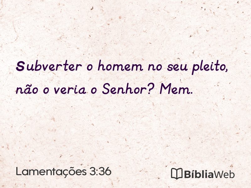 Lamentações 3:36 em imagem para compartilhar