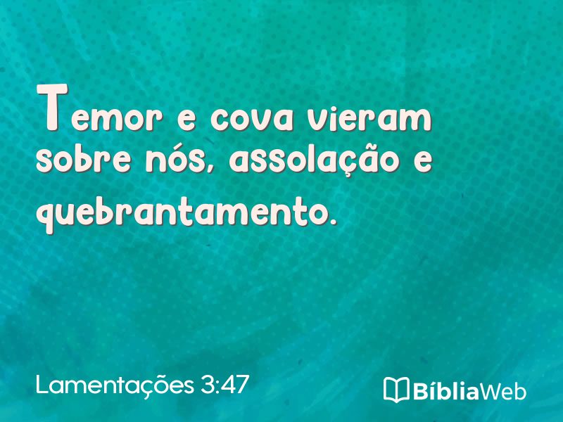 Lamentações 3:47 em imagem para compartilhar