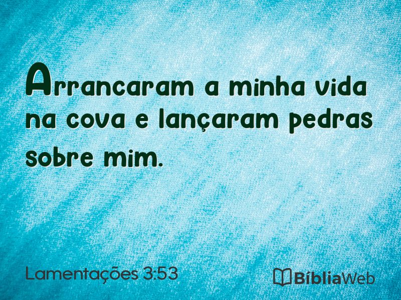 Lamentações 3:53 em imagem para compartilhar