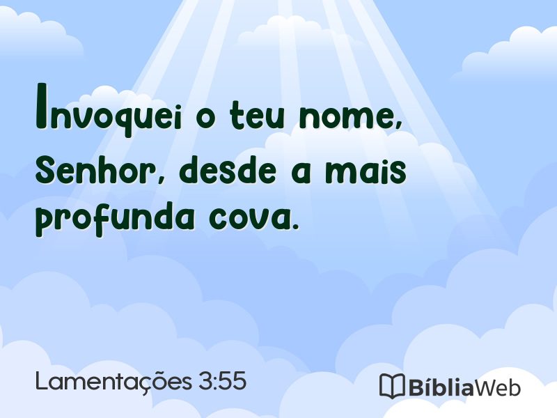 Lamentações 3:55 em imagem para compartilhar
