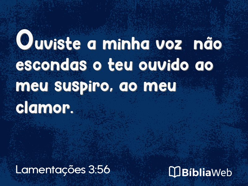 Lamentações 3:56 em imagem para compartilhar