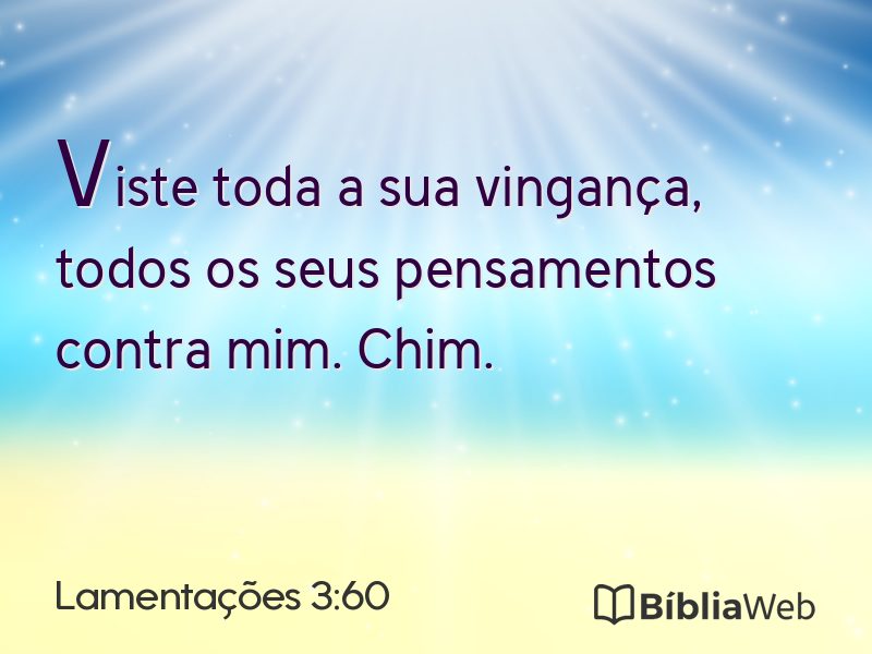 Lamentações 3:60 em imagem para compartilhar