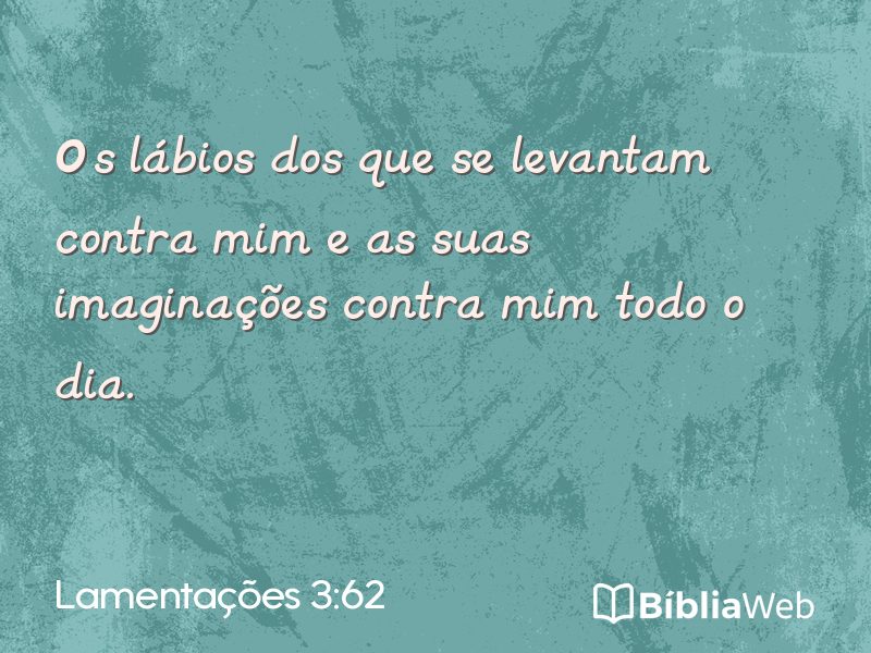 Lamentações 3:62 em imagem para compartilhar