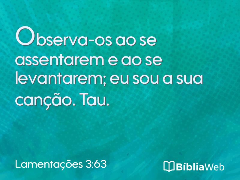 Lamentações 3:63 em imagem para compartilhar