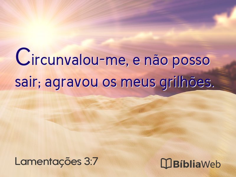 Lamentações 3:7 em imagem para compartilhar