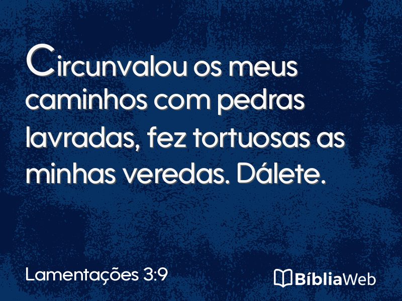 Lamentações 3:9 em imagem para compartilhar