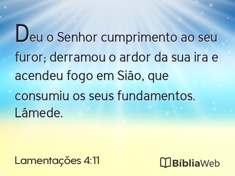 Lamentações 4:11 em imagem para compartilhar