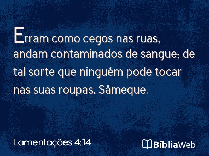 Lamentações 4:14 em imagem para compartilhar