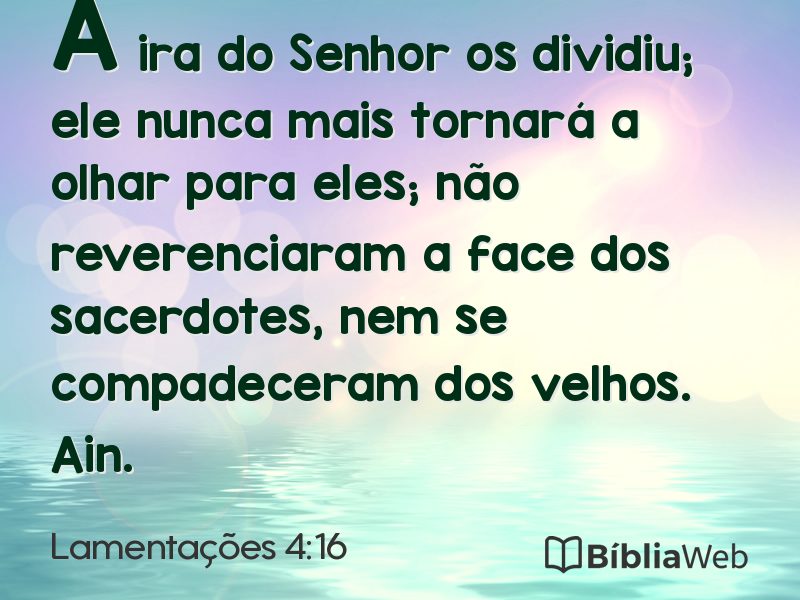 Lamentações 4:16 em imagem para compartilhar