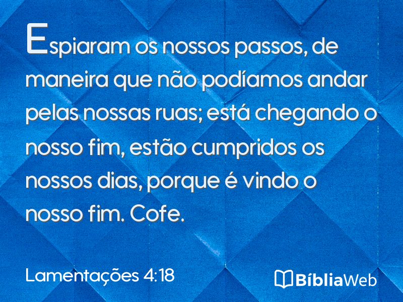Lamentações 4:18 em imagem para compartilhar
